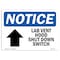 Signmission OSHA Notice Sign, 10" H, Rigid Plastic, Lab Vent Hood Shut Down Switch Sign With Symbol, Landscape OS-NS-P-1014-L-13927 - alternate 1